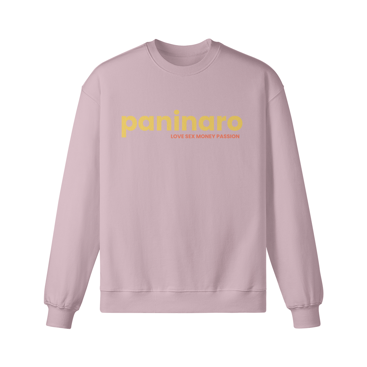 Lilac sweatshirt with bold yellow “Paninaro” text and “Love Sex Money Passion” tagline.